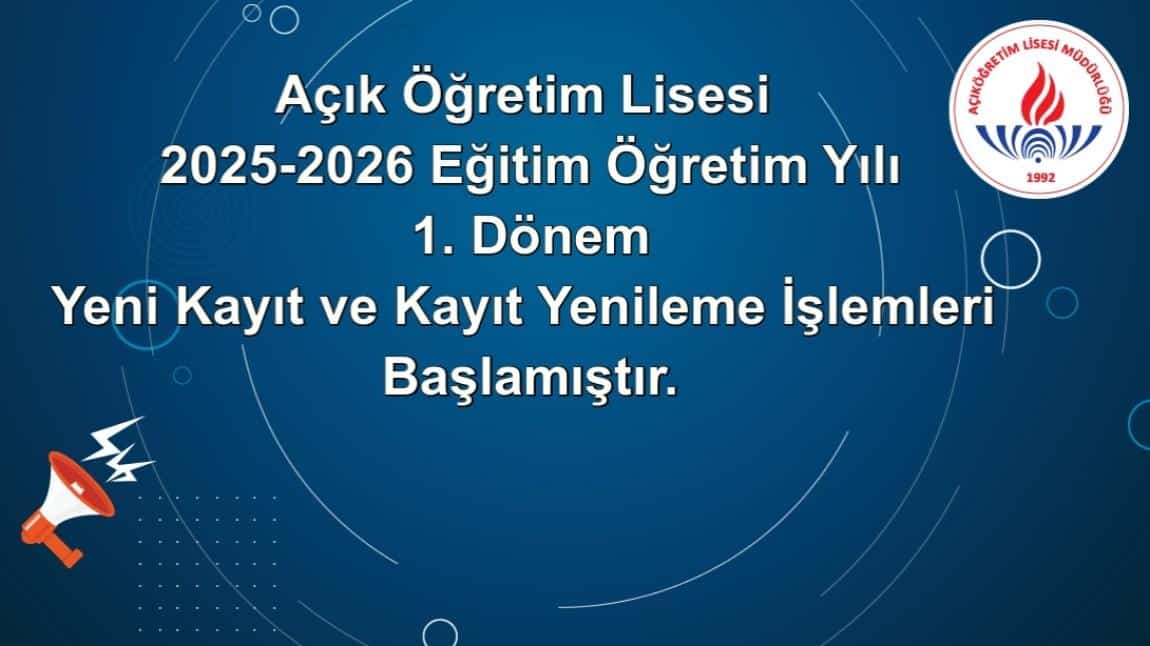 Açık Öğretim Lisesi Kayıtları Başlamıştır